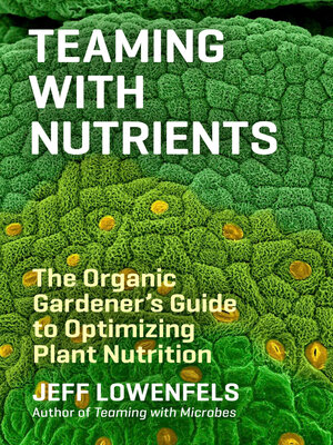 cover image of Teaming with Nutrients